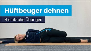 Hüftbeuger dehnen amp mobilisieren ➡️ 4 einfache Übungen für Deine Beweglichkeit [upl. by Yeslah]