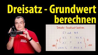 Dreisatz  Grundwert berechnen  Lehrerschmidt [upl. by Nodyroc]