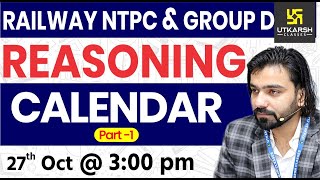 Railway NTPC amp Group D Reasoning  Calendar 1  Reasoning Short Tricks  By Akshay Gaur Sir [upl. by Vi87]