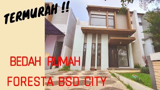 REVIEW RUMAH FOGLIO FORESTA BSD CITY [upl. by Letta]