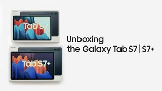 Galaxy Tab S7  S7 Official Unboxing  Samsung [upl. by Anirdnaxela]