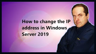 How to change the IP address in Windows Server 2019 [upl. by Edita]