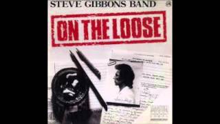 Steve Gibbons Band Johnny Cool [upl. by Haonam]