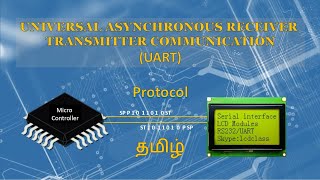 UART Communication Protocol  Tamil  Universal Asynchronous Receiver Transmitter Protocol [upl. by Ecylla]