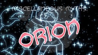 Miscellaneous Myths Orion [upl. by Elita]