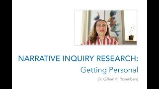 Narrative Inquiry Research Getting Personal [upl. by Annaerb491]