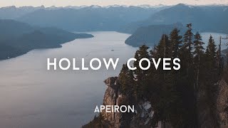 Hollow Coves  From The Woods to the Coastline  APEIRON Mix [upl. by Choong]