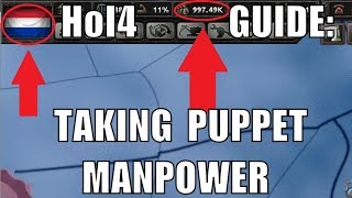 Hearts of Iron 4 Guide Taking Puppet Manpower [upl. by Auhel]