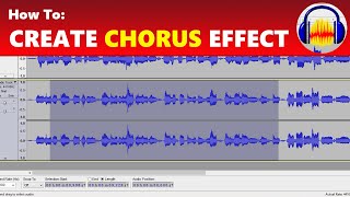 How To Create a Chorus Effect in Audacity [upl. by Cecelia]