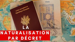 Comment Obtenir La Nationalité Française Par Décret [upl. by Zedecrem]