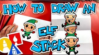 How To Draw An Elf Stack Folding Surprise [upl. by Kammerer]