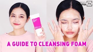 A Proper Use of Cleansing Foam I AZ Guide [upl. by Ahsinauq]