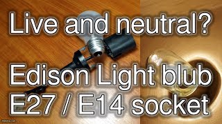 Hooking up an Edison E27 or E14 Light socket [upl. by Anselma]