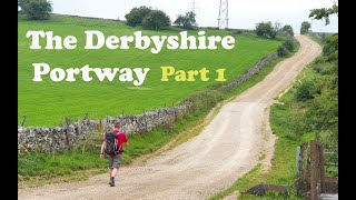 The Derbyshire Portway  Part 1 [upl. by Leitnahs]