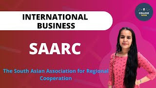 SAARC  The South Asian Association for Regional Cooperation SAARC  International Trade [upl. by Adnuhsat588]