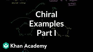 Chiral examples 1  Stereochemistry  Organic chemistry  Khan Academy [upl. by Minny]