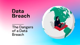 The Dangers of a Data Breach [upl. by Navanod755]