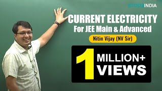 Current Electricity  IIT JEE Main and Advanced  Physics by Nitin Vijay NV Sir  Etoosindiacom [upl. by Krista244]