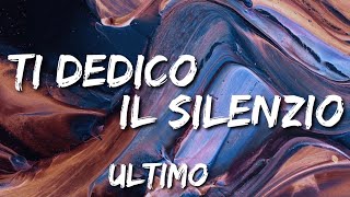 •Ultimo• Ti dedico il silenzio lyrics [upl. by Osber]