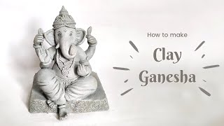 How to make Ecofriendly Ganesha idol at home  Easy DIY Shadu Mati Ganpati Murti Tutorial Part 1 [upl. by Otsirave]