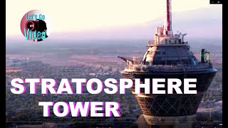 THE STRATOSPHERE TOWER  LAS VEGAS USA IN 4K [upl. by Eikcim]