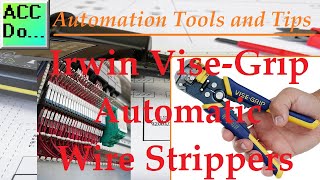 Automation Tools  Irwin Wire Strippers [upl. by Hortensa103]