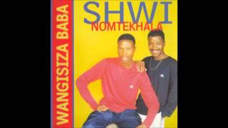 Shwi noMtekhala  Ukuhlupheka [upl. by Kenrick]