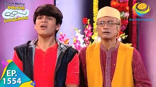 Taarak Mehta Ka Ooltah Chashmah  Episode 1554  Full Episode [upl. by Llecrad]