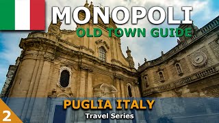 Monopoli Puglia  Old Town Walking Guide [upl. by Auria]