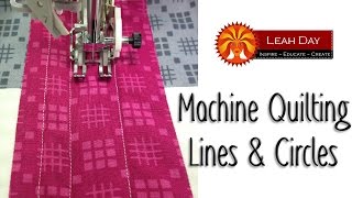 Easy Machine Quilting Tutorial Lines amp Circles for Beginners with Leah Day [upl. by Favata]