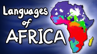 The Languages of Africa [upl. by Anna-Maria]