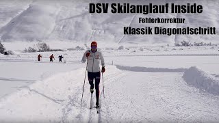 DSV Skilanglauf Inside Fehlerkorrektur Klassik Diagonalschritt [upl. by Evreh269]