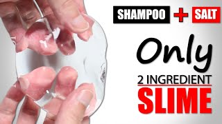 SHAMPOO SLIME 1 INGREDIENTHOW TO MAKE SLIME WITH SHAMPOO AND SALT WITHOUT GLUE BORAXSLIME MAKING [upl. by Aldarcy]