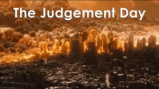 The Judgement Day [upl. by Akiaki]