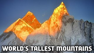 Top 10 Tallest Mountains In The World [upl. by Farrica]