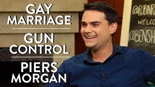 Ben Shapiro on Gay Marriage Gun Control and Piers Morgan [upl. by Adelric]