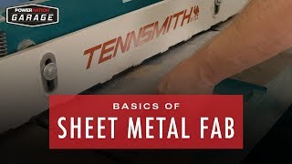 The Basics Of Sheet Metal Fab [upl. by Bremble958]