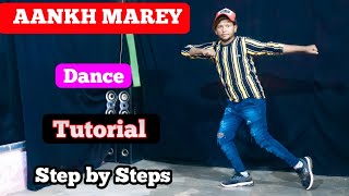 Aankh Marey Dance Tutorial l SIMMBA सीखिए इस गाने पर डांस Aankh Marey Dance  Dancer Sunny Arya [upl. by Tenney66]