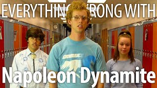 Everything Wrong With Napoleon Dynamite in 14 Minutes or Less [upl. by Sirahs228]