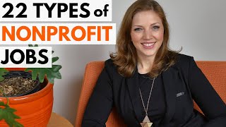 22 Types of Paid Nonprofit Jobs amp Careers [upl. by Florance]