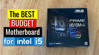 The BEST Budget Motherboard for i51140011400F11500 ASUS Prime H510MA Review [upl. by Nerehs]