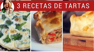 3 RECETAS DE TARTAS SALADAS  Para cualquier día [upl. by Nytsuj]