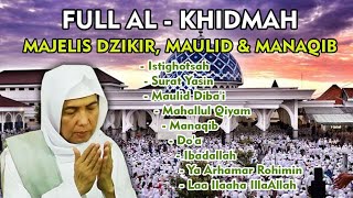 Majelis AL KHIDMAH Lengkap  Istighotsah Maulid Manaqib Syaikh Abdul Qadir AlJailany [upl. by Sedgewick557]