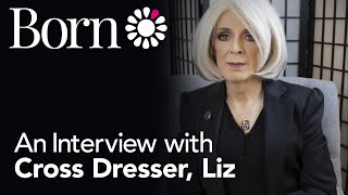 Liz Maxwell cross dresser talks to Born [upl. by Dareece]