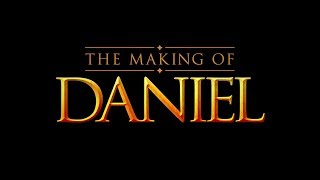 The Making of Daniel [upl. by Holman]