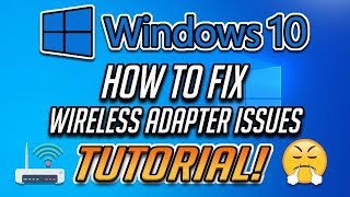 How to Fix Any Wireless Adapter Problems in Windows 10  2025 [upl. by Weyermann27]