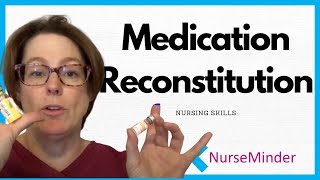 Medication Reconstitution Nursing Skills [upl. by Clere]