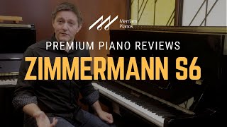 🎹Zimmermann S6 Upright Piano Demo amp Review  Designed by C Bechstein🎹 [upl. by Nagaer]