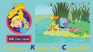 64 Zoo Lane  Kevin the Crocodile S01E02 HD  Cartoon for kids [upl. by Nylednarb416]