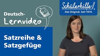 Satzreihe  Satzgefüge 🎓 Schülerhilfe Lernvideo Deutsch [upl. by Sile]